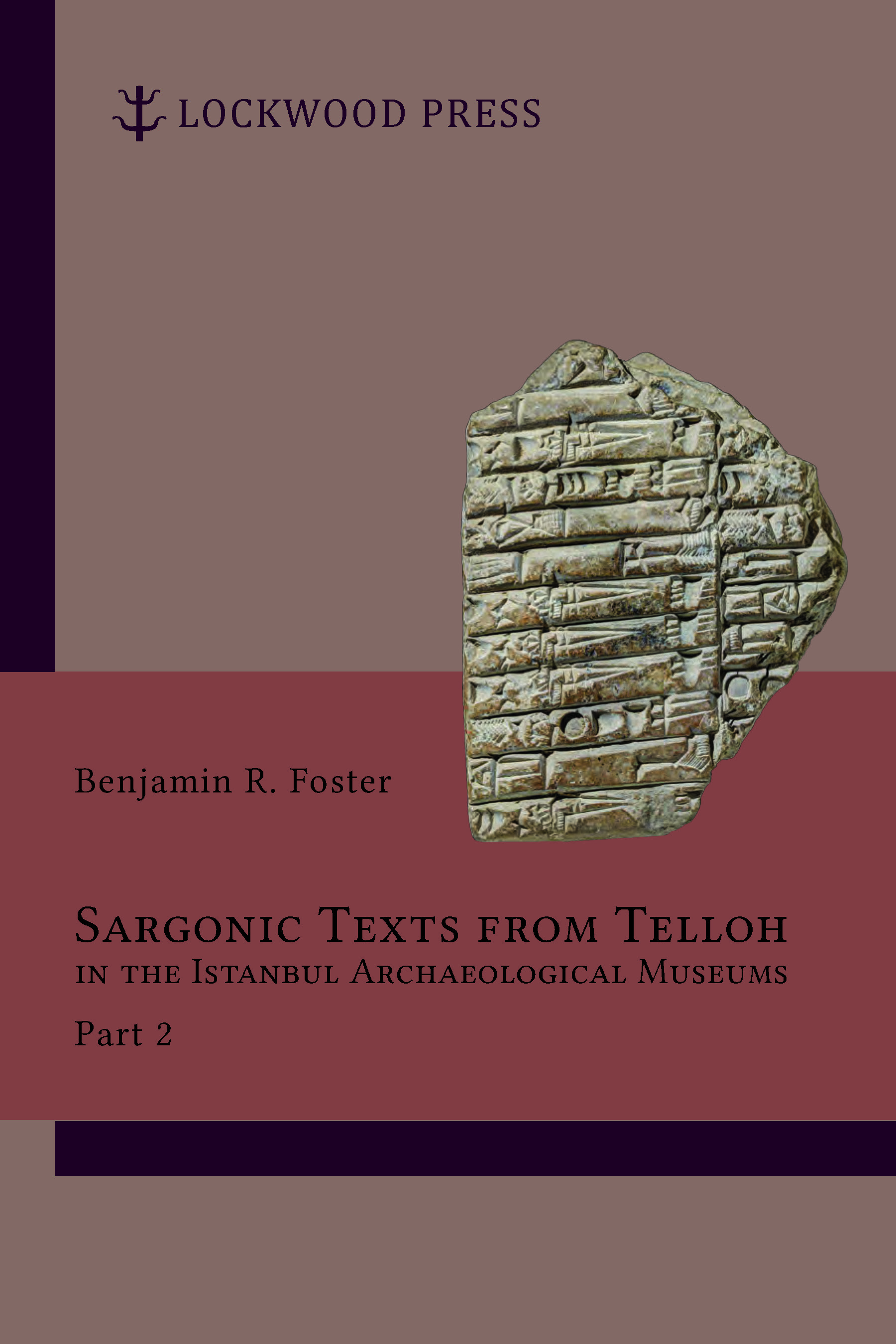Cover for Sargonic Texts from Telloh in the Istanbul Archaeological Museums: Part 2