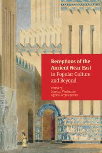 Cover for Receptions of the Ancient Near East in Popular Culture and Beyond